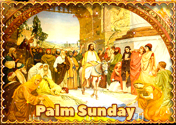 Welcome Palm Sunday