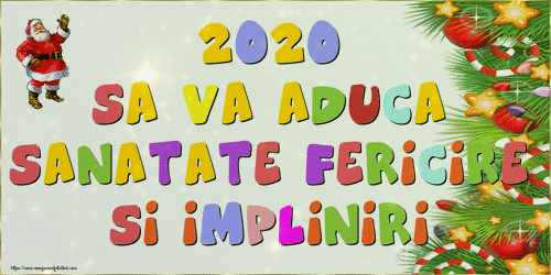 2020 sa va aduca sanatate, fericire si impliniri